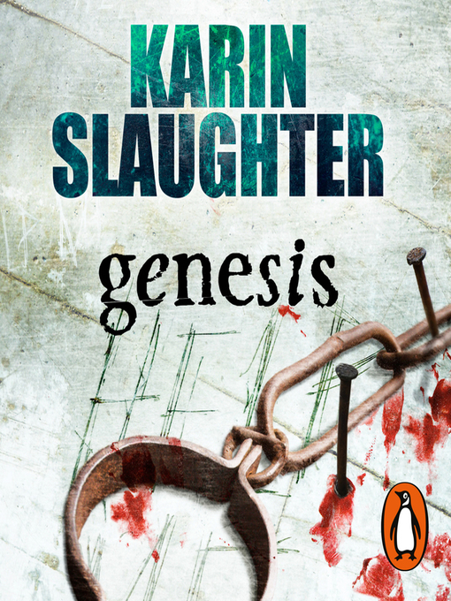 Title details for Genesis by Karin Slaughter - Available